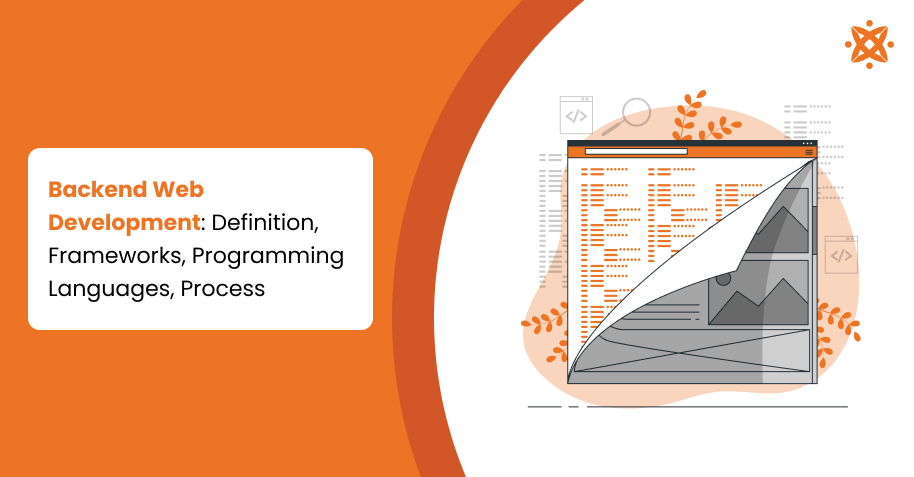 Backend Web Development: Definition, Frameworks, Programming Languages ...